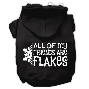 All my friends are Flakes Screen Print Pet Hoodies Black Size XXL (18)